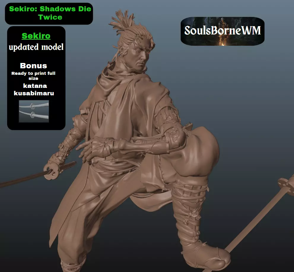 SEKIRO SEKIRO SHADOWS DIE TWICE OR THREE OR 4 OR A THOUSAND 3D print model