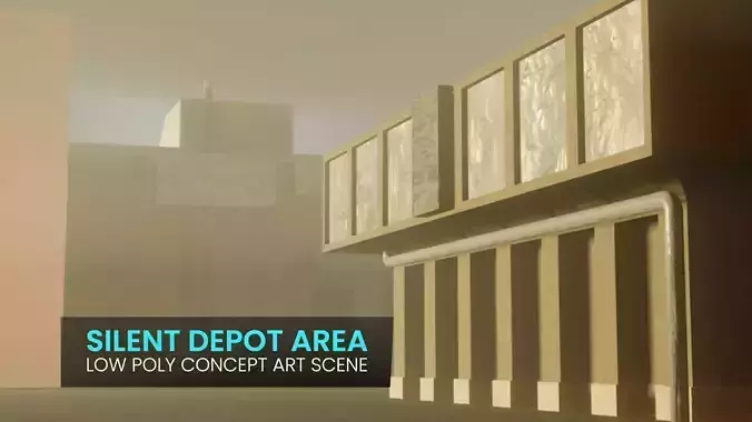 SILENT DEPOT AREA - Low Poly concept art scene Low-poly 3D model