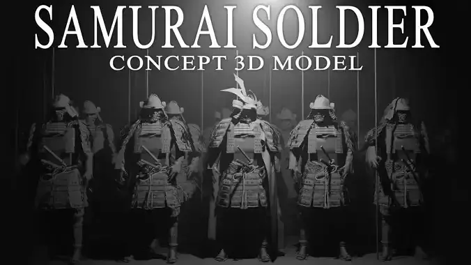 Samurai Soldier 3D CONCEPT ART model  3D model