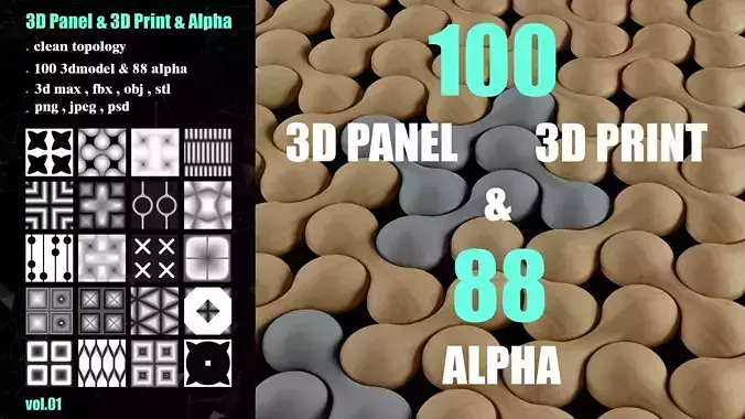 100 3D PANEL and 3D PRINT and 88 ALPHA   VOL 01 3D print model