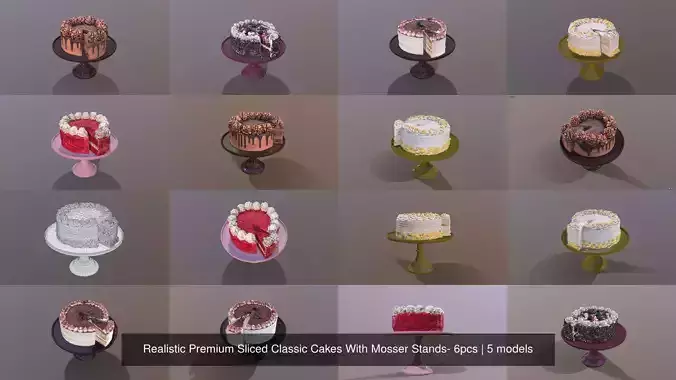 Realistic Premium Sliced Classic Cakes With Mosser Stands- 5pcs 3D Model Collection