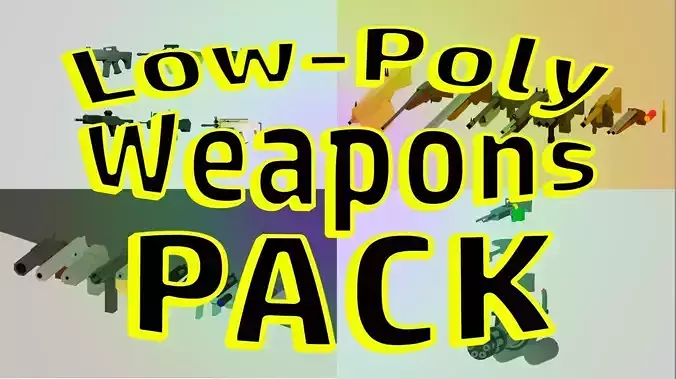 low poly weapons pack 3D Model Collection