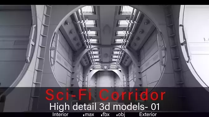Sci-fi Corridor- 01- Interior - Exterior- High detail 3d models