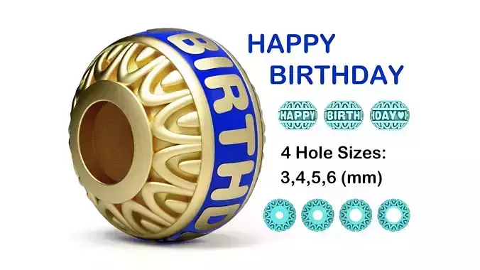 Bead For Charm Bracelet - HAPPY BIRTHDAY - 4 hole sizes 3D print model