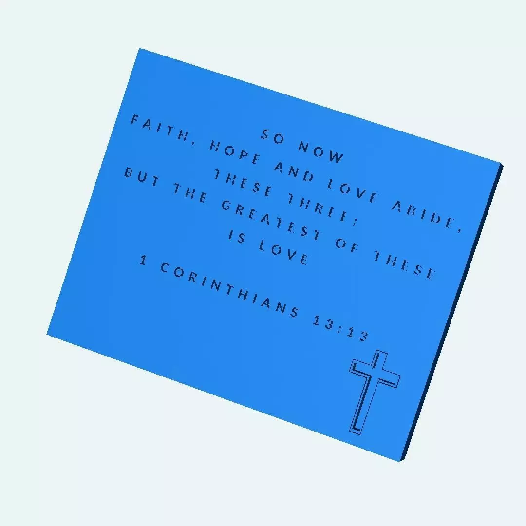 Bible verse - Corinthians - Faith - Hope - Love 3D print model