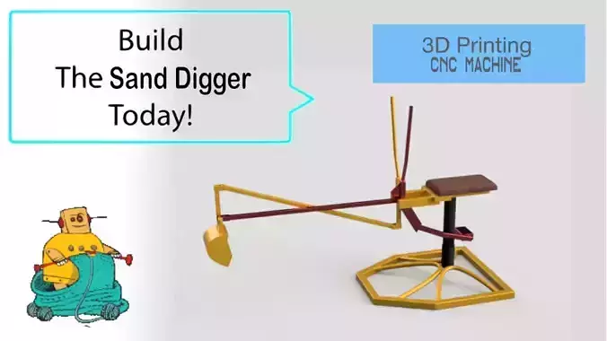 Build a sand digger 3D print model