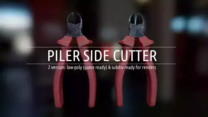 Piler Side Cutter - 2 version - Low-poly 3D model