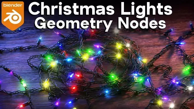 Customizable Christmas Lights - Geometry Nodes - Blender