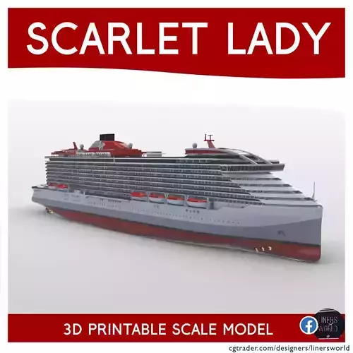 SCARLET LADY Virgin Voyages Cruise Ship 3d printable model  3D print model