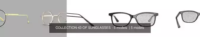 COLLECTION-43 OF SUNGLASSES - 5 models  
