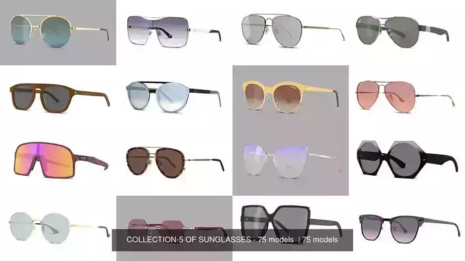 COLLECTION-5 OF SUNGLASSES - 75 models  