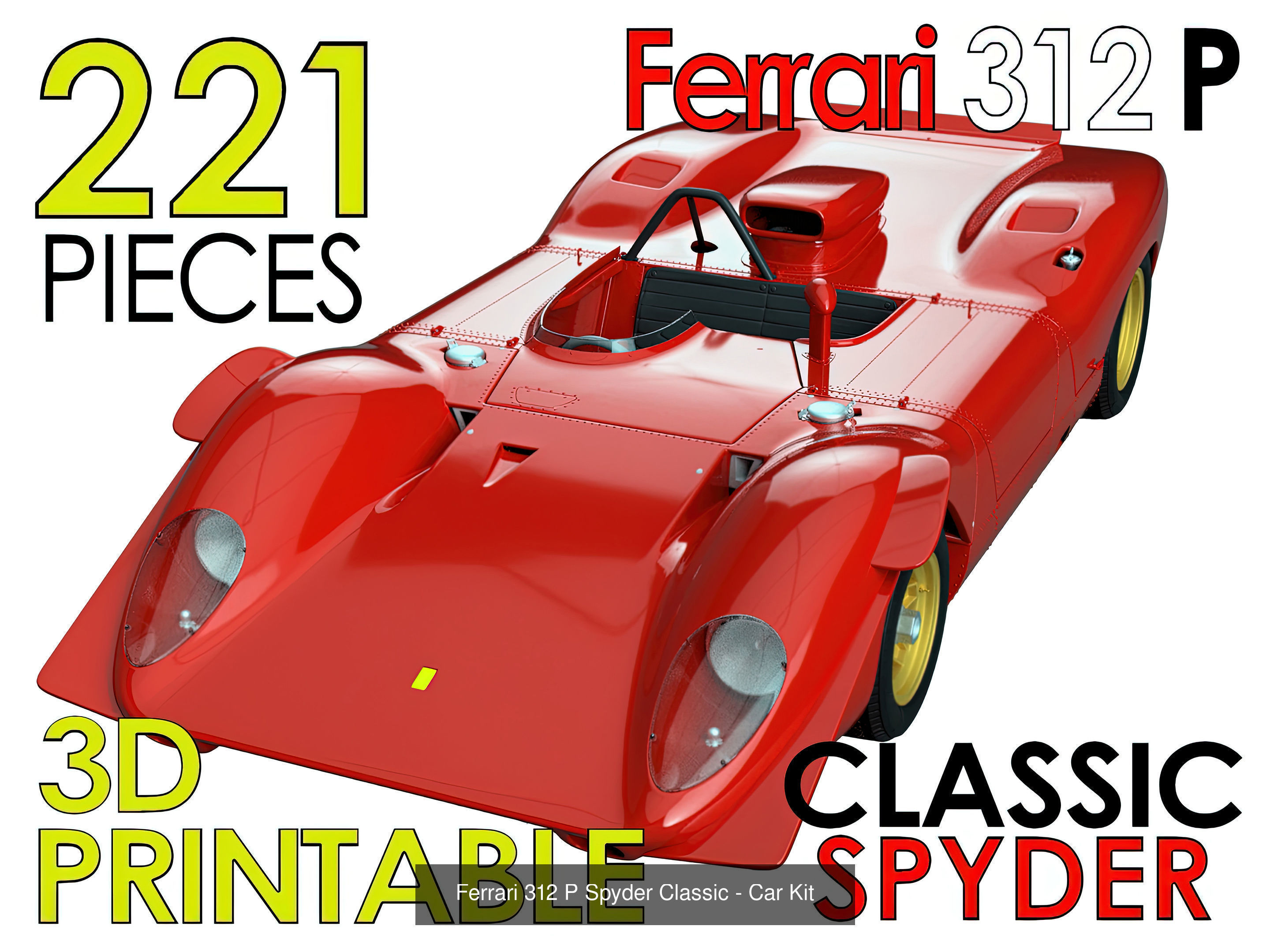 Ferrari 312 P 3D Printable - Car Kit Pack Bundle 3D Model Collection_5
