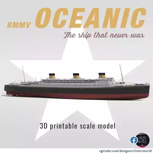 Print ready OCEANIC III White Star Line mega ocean liner  3D print model