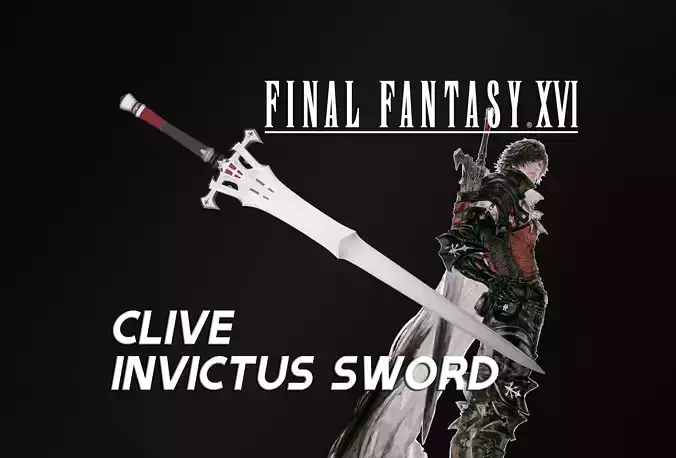 Final Fantasy XVI - Clive Rosfield - Invictus Sword 3D print model