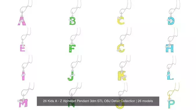 26 Kids A - Z Alphabet Pendant 3dm STL OBJ Detail Collection   26 Kids A - Z Alphabet Pendant 3dm STL OBJ Detail Collection