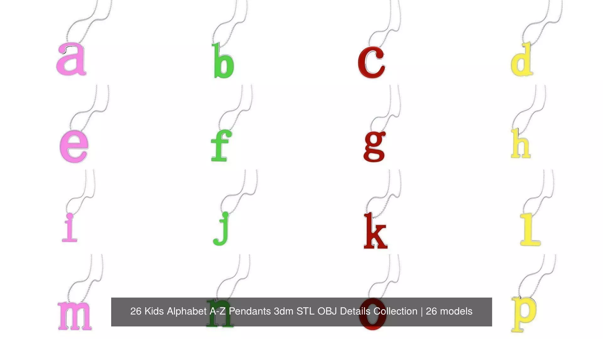26 Kids Alphabet A-Z Pendants 3dm STL OBJ Details Collection _0