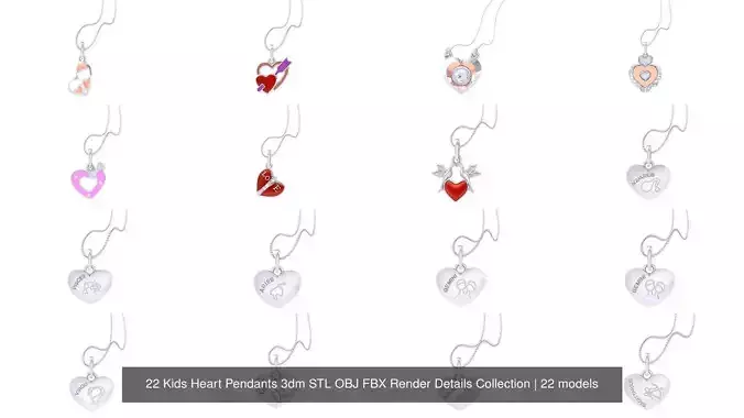 22 Kids Heart Pendants 3dm STL OBJ FBX Render Details Collection