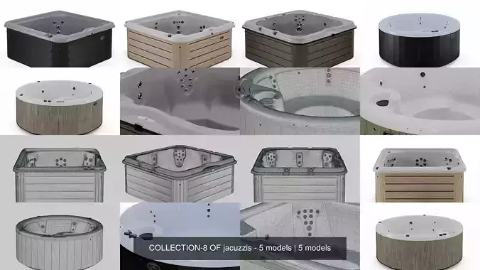 COLLECTION-8 OF jacuzzis - 5 models 