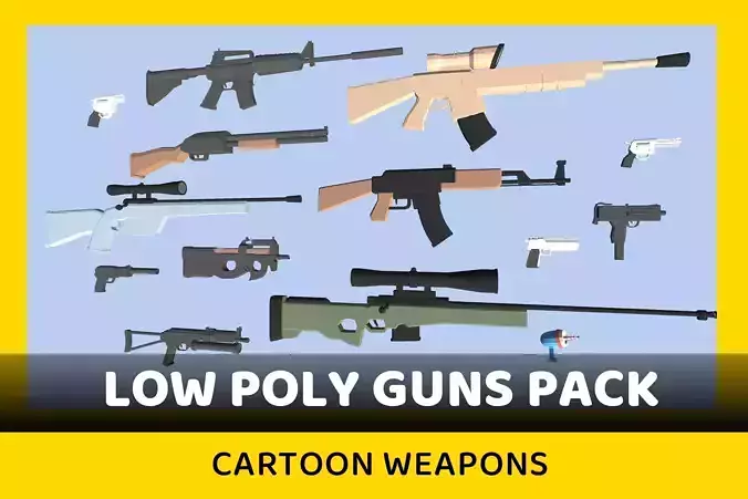 Lowpoly Guns Pack - Lowpoly Weapons -  Lowpoly Cartoon Guns