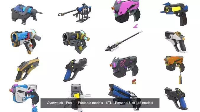 Overwatch Weapons - Part 1 - 15 Printable models - Personal Use 3D Model Collection