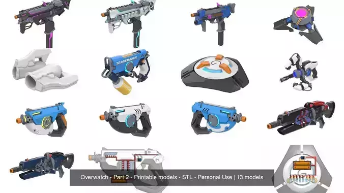  Overwatch Weapons - Part 2 - 13 Printable models - Personal Use 3D Model Collection
