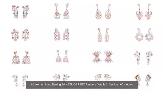 60 Women Long Earring 3dm STL OBJ FBX Renders Details Collection  60 Women Long Earring 3dm STL OBJ FBX Renders Details Collection