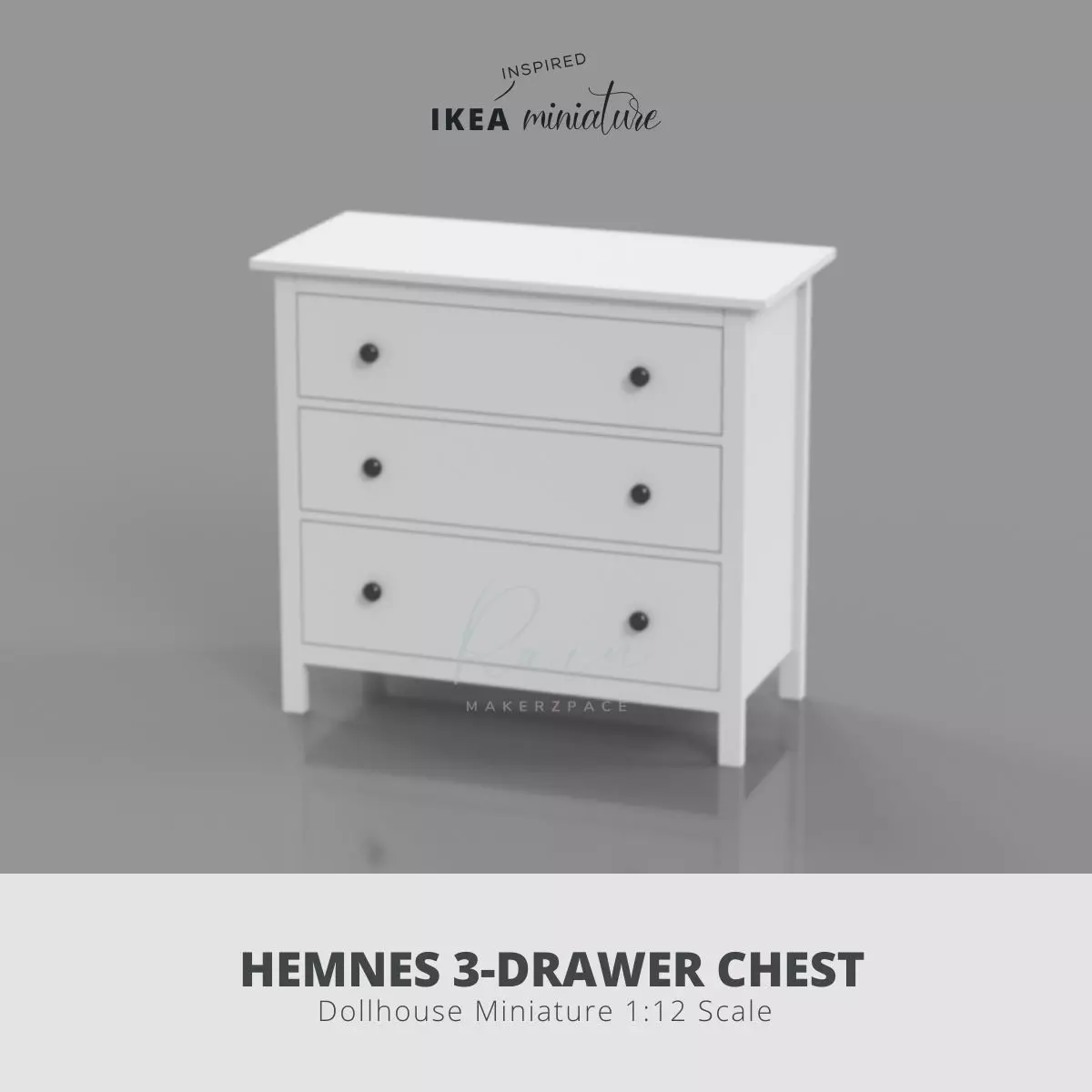 IKEA INSPIRED HEMNES 3DRAWER CHEST FOR 1 12 DOLLHOUSE 3D print model