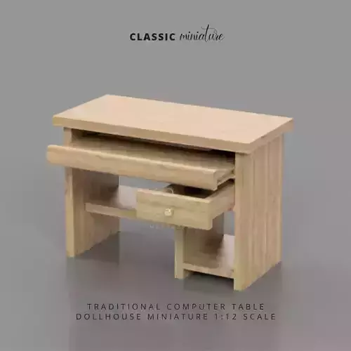MINI TRADITIONAL COMPUTER TABLE FOR 1 12 DOLLHOUSE 3D print model MINI TRADITIONAL COMPUTER TABLE FOR 1 12 DOLLHOUSE 3D print model