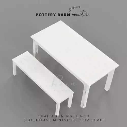 MINIATURE THALIA DINING BENCH AND TABLE POTTERY BARN INSPIRED 3D print model