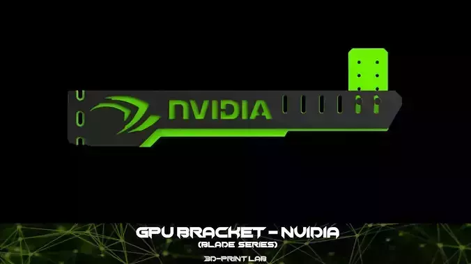GPU Bracket - Blade Series - Nvidia 3D print model