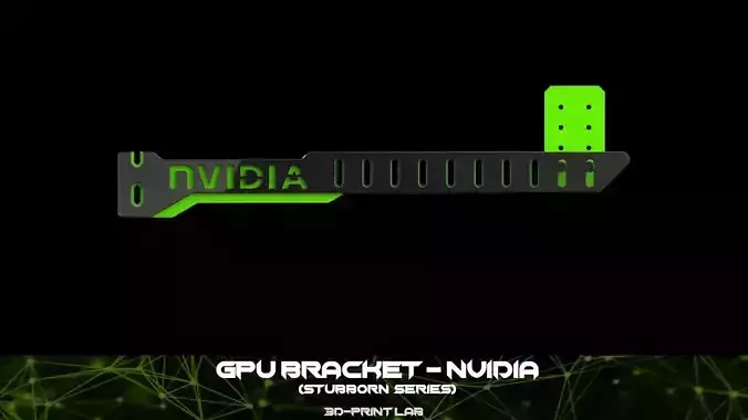 GPU Bracket - Stubborn Series - Nvidia 3D print model