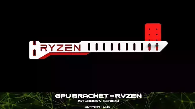 GPU Bracket - Stubborn Series - Ryzen 3D print model