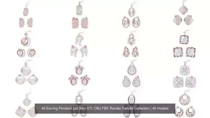 40 Earring Pendant Set 3dm STL OBJ FBX Render Details Collection
