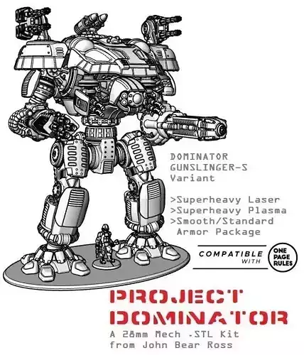 Project Dominator Gunslinger-S Long Range Variant 3D print model