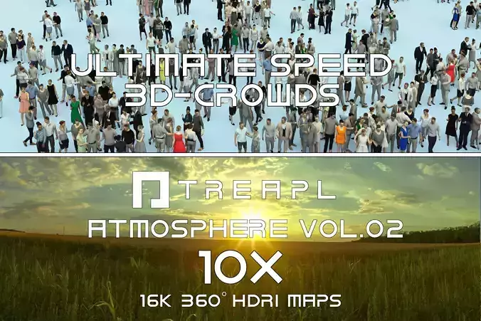 10X HDRI SKY VOL02 and ULTIMATE SPEED 3D CROWDS - PEOPLE 3D Model Collection