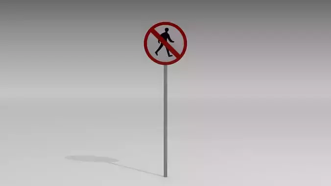 Pedestrians prohibited sign