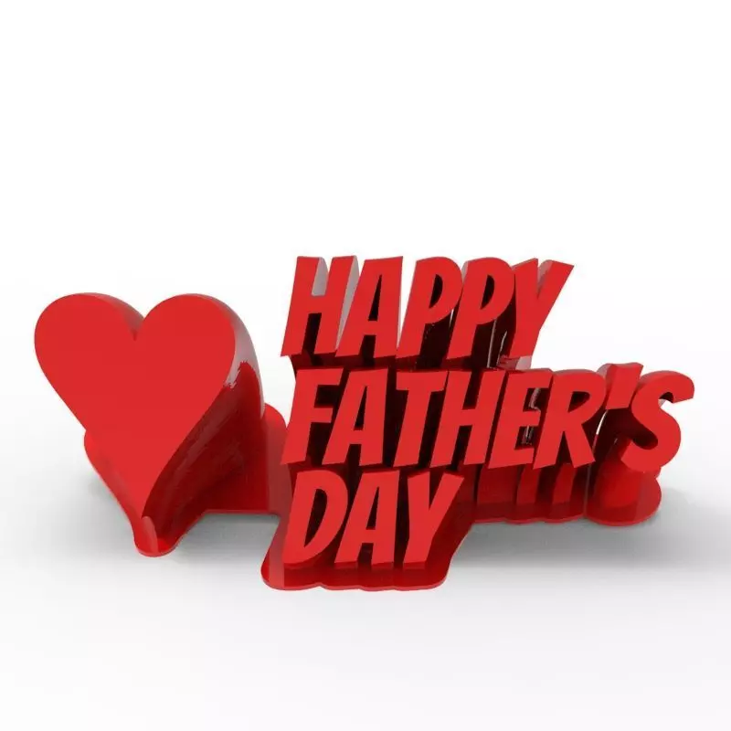 Happy Father Day - Gift for dad 3D print model