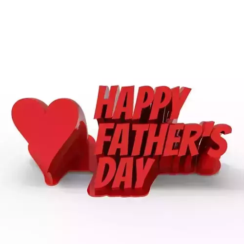 Happy Father Day - Gift for dad 3D print model