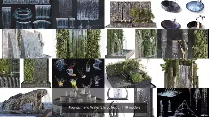 Fountain and Waterfalls collection 