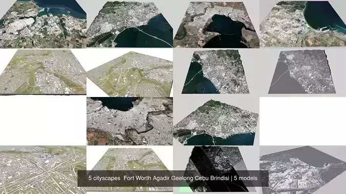 5 cityscapes  Fort Worth Agadir Geelong Cebu Brindisi 3D Model Collection