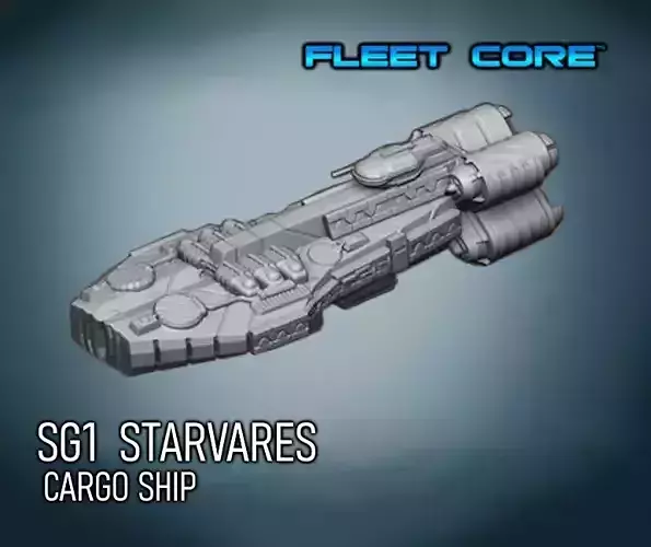 FLEET CORE - SG1 STARVARES CARGO CRUISER 3D print model