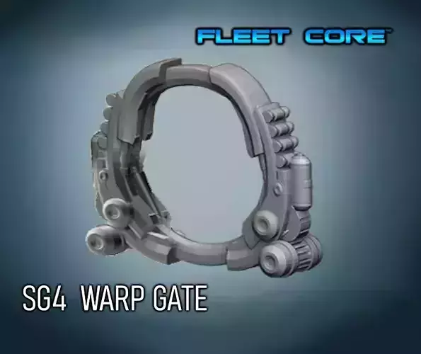 FLEET CORE - SG4 WARP GATE 3D print model