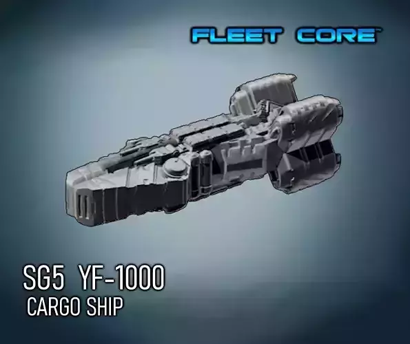 FLEET CORE - SG5 YF-1000 CARGO CRUISER 3D print model