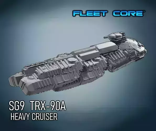 FLEET CORE - SG9 TRX-90A HEAVY CRUISER 3D print model