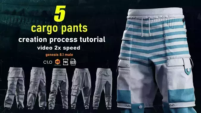 5 Male Cargo Pants MD CLO3D zprj obj fbx Full tutorial