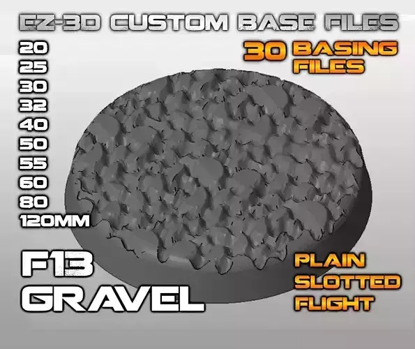 F13 - GRAVEL 20-120mm Round Bases 3D print model
