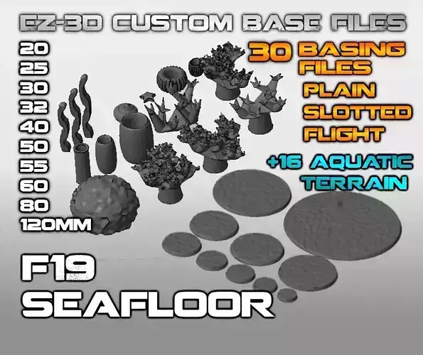 F19 - SEAFLOOR 20-120mm Round Bases 3D print model