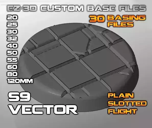 S9 - VECTOR 20-120mm Round Bases