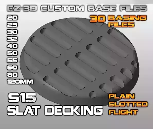 S15 SLAT DECKING 20-120mm Round Bases 3D print model
