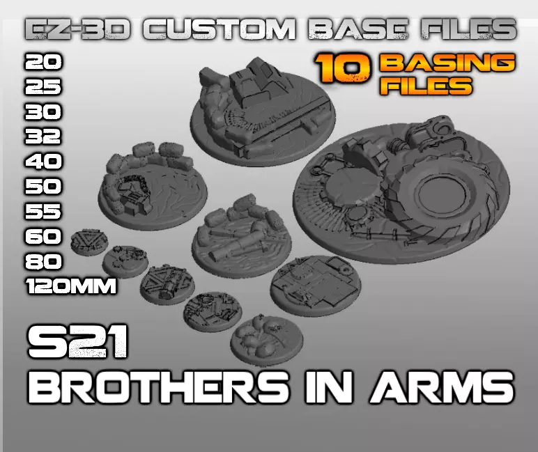 S 21 - BROTHERS-IN-ARMS 20-120mm Round Bases 3D print model